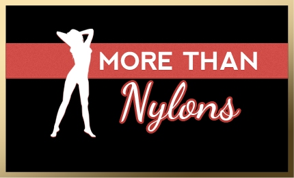 More Than Nylons